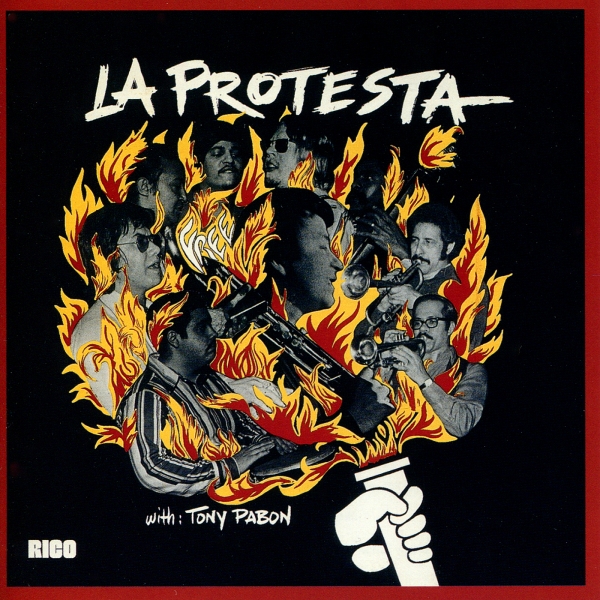 La Protesta LP cover with Tony Pabon