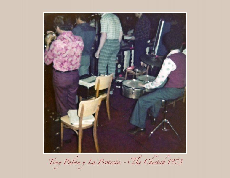 Tony Pabon y La Protesta - The Cheetah 1973 -2