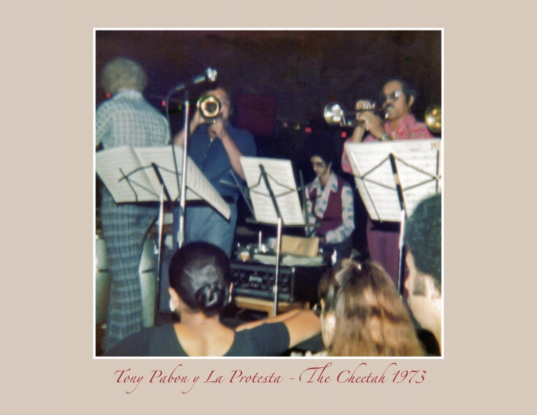 Tony Pabon y La Protesta - The Cheetah 1973